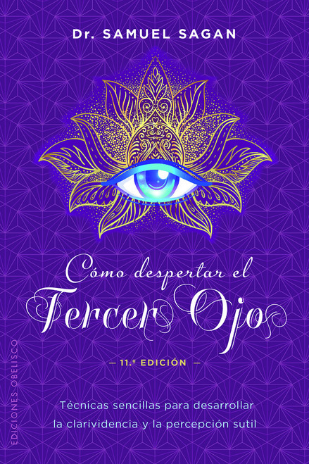 Cómo despertar el tercer ojo (N.E.) (Espiritualidad