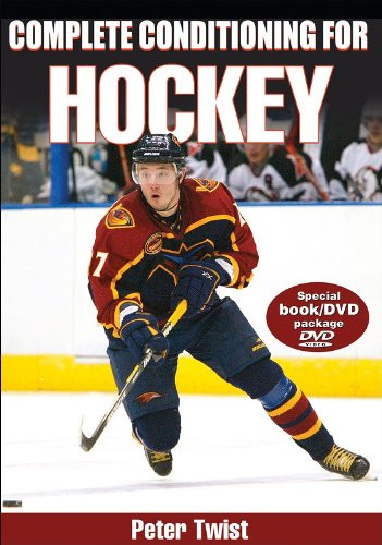 Complete Conditioning for Hockey (Complete Conditioning for Sports)