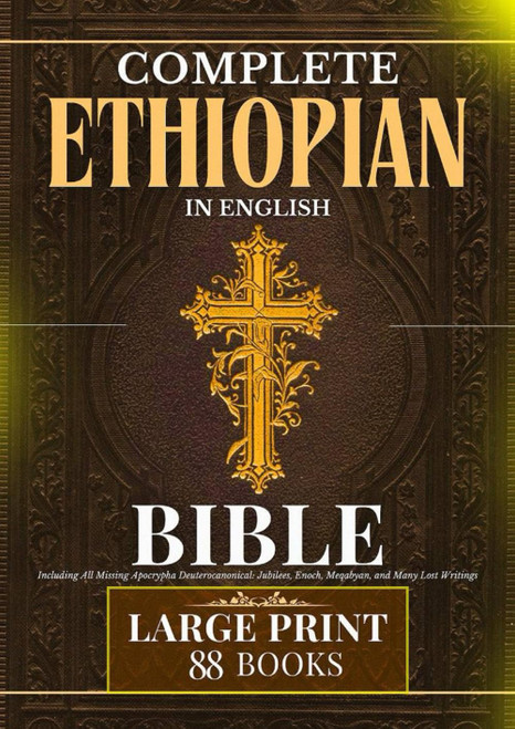 Complete Ethiopian Bible in English 88 Books Large Print