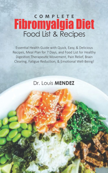 COMPLETE FIBROMYALGIA DIET FOOD LIST & RECIPES