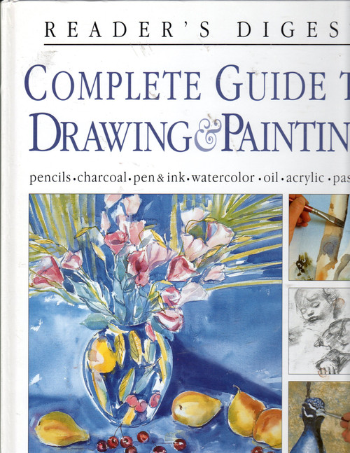 Complete guide to drawing & painting