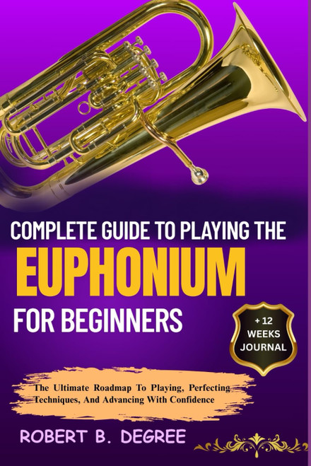 Complete Guide To Playing The Euphonium For Beginners