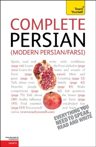 Complete Persian (Modern Persian/Farsi) A Teach Yourself Guide