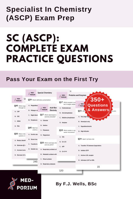 Complete SC (ASCP) Exam Preparation: 350+ Multiple Choice Questions