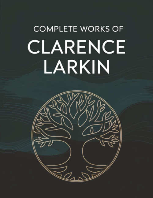 Complete Works of Clarence Larkin