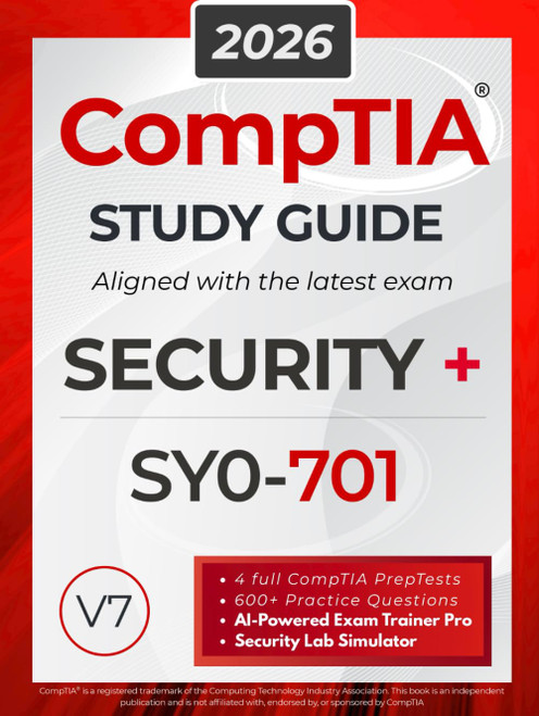 CompTIA Security+ SY0-701 Study Guide