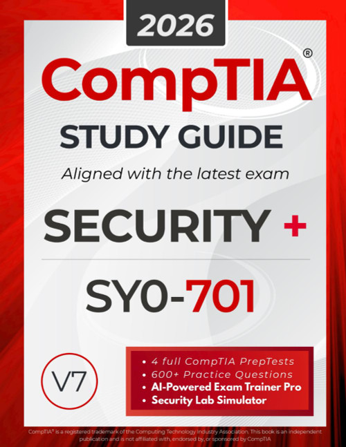 CompTIA Security+ SY0-701 Study Guide