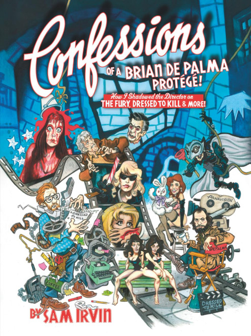CONFESSIONS OF A BRIAN DE PALMA PROTÉGÉ!: How I Shadowed the Director on THE FURY, DRESSED TO KILL & More!