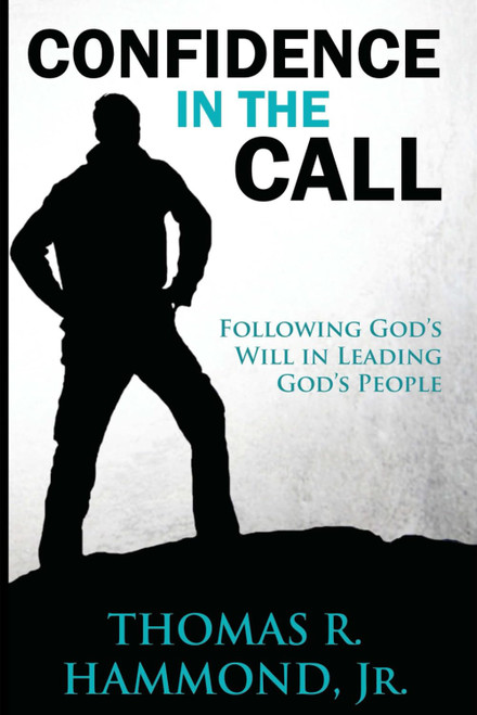 Confidence in the Call: Following God's Will in Leading God's People