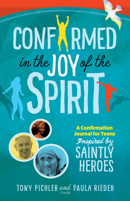 Confirmed in the Joy of the Spirit