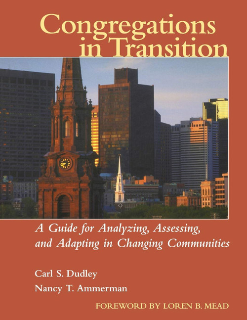 Congregations in Transition: A Guide for Analyzing