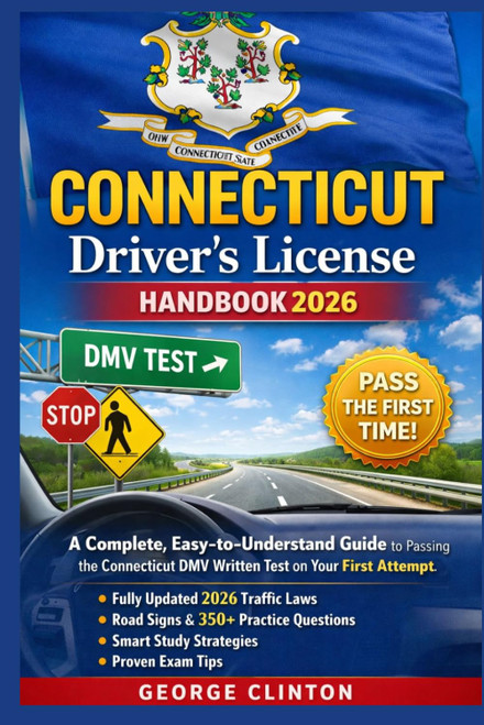 Connecticut Driver's License Handbook 2026: A Complete