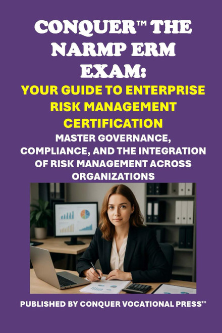 Conquer the NARMP ERM Exam: Your Guide to Enterprise Risk Management