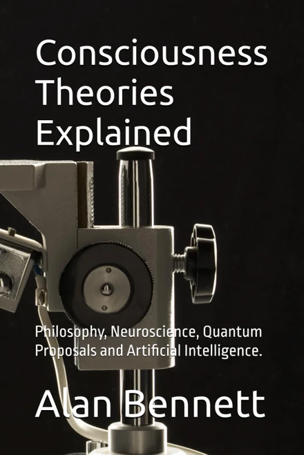 Consciousness Theories Explained