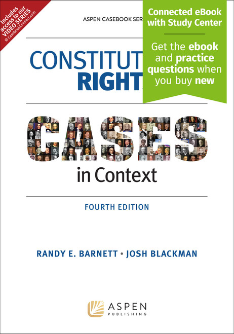 Constitutional Rights: Cases in Context [Connected eBook with Study