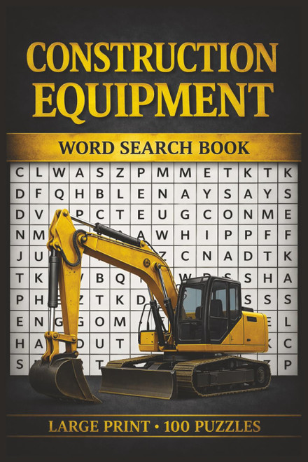 Construction Equipment Word Search Book