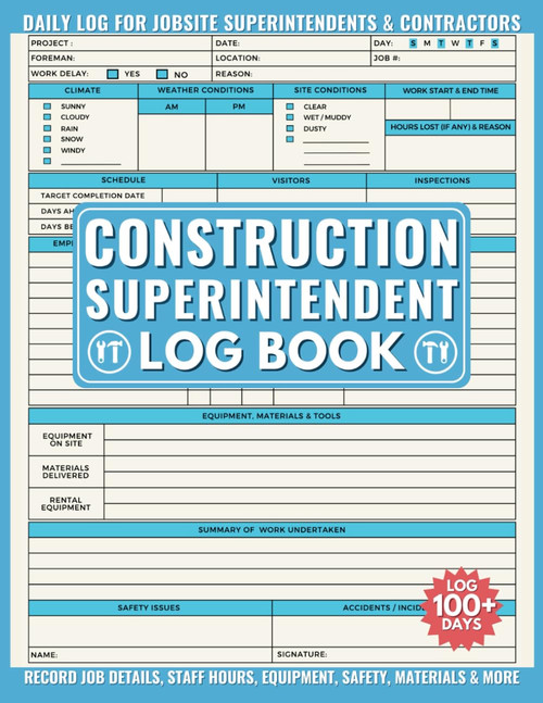 Construction Superintendent Logbook