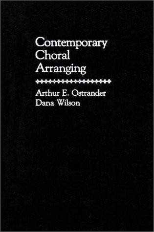 Contemporary Choral Arranging