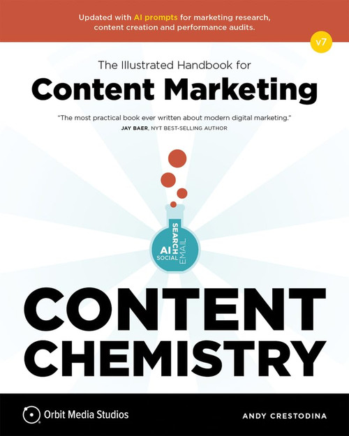 Content Chemistry: The Illustrated Handbook for Content Marketing