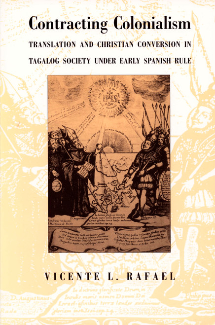 Contracting Colonialism: Translation and Christian Conversion in Tagalog