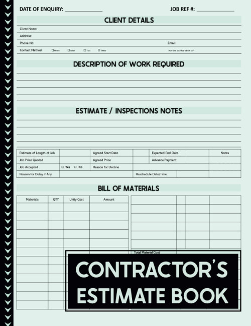 Contractor's Estimate Book: A Contractor Notebook to Record Quotation