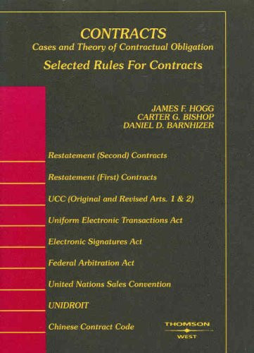 Contracts: Cases and Theory of Contractual Obligation
