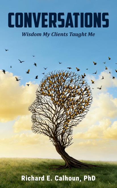 Conversations: Wisdom My Clients Taught Me