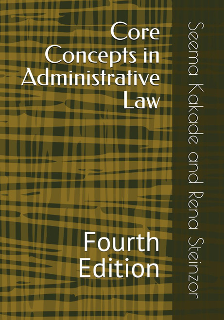 Core Concepts in Administrative Law