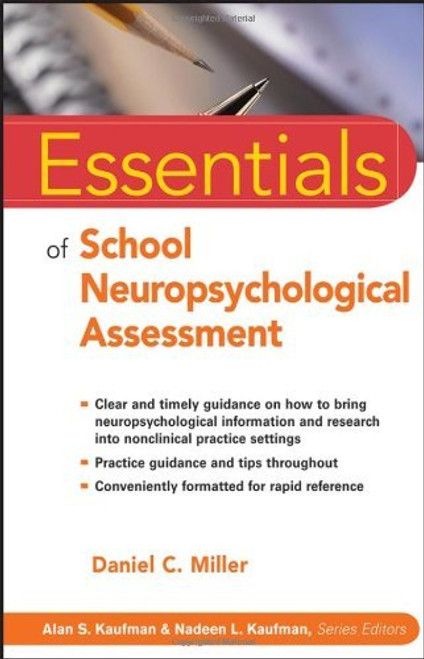 Essentials Of School Neuropsychological Assessment
