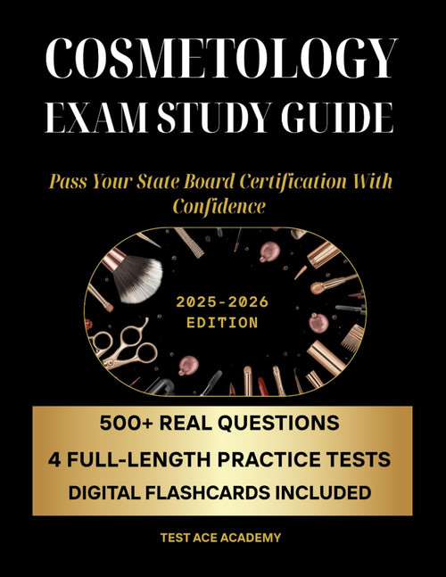 Cosmetology Exam Study Guide 2025-2026 | Pass Your State Board