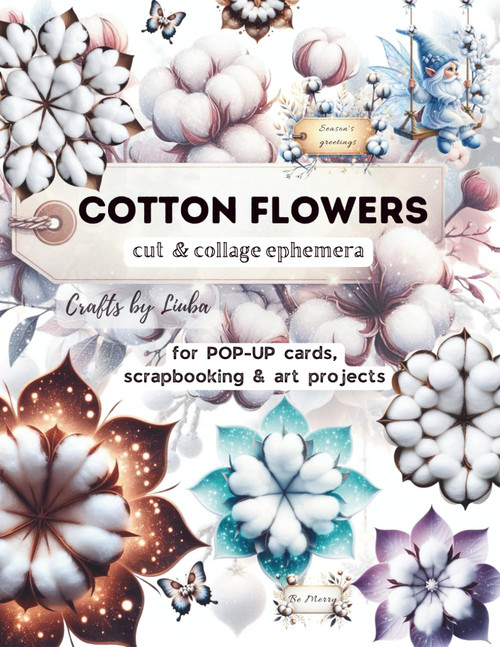 COTTON FLOWERS Cut & Collage Ephemera
