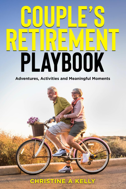 Couple's Retirement Playbook: Adventures