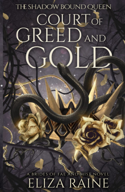 Court of Greed and Gold: A Brides of Mist and Fae Novel