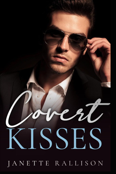 Covert Kisses Trilogy