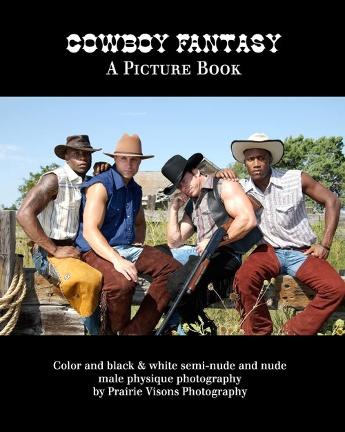 Cowboy Fantasy: A Picture Book