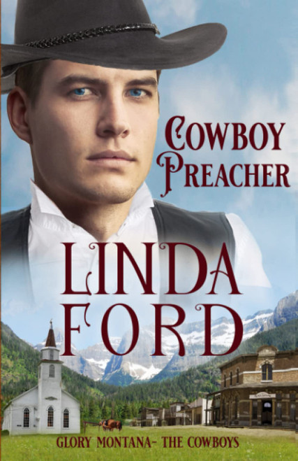 Cowboy Preacher: The Cowboys