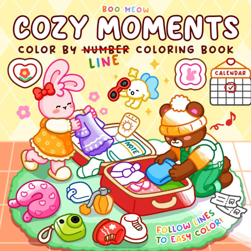 Cozy Moments: Color By Line Coloring Book Featuring Vibrant Colored