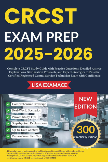 CRCST EXAM PREP 2025 – 2026: Practice Questions
