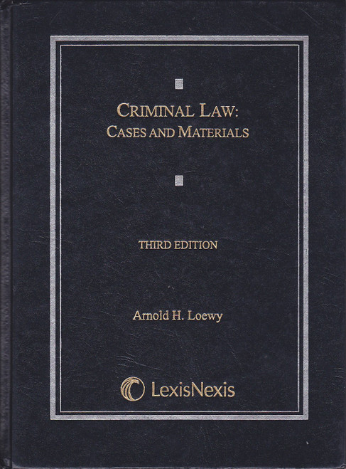 Criminal Law: Cases and Materials