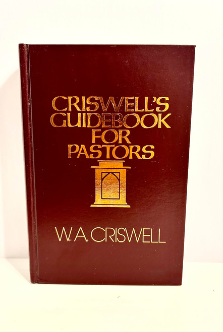 Criswell's Guidebook for Pastors