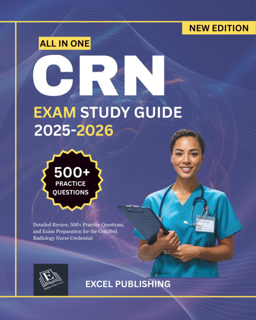 CRN EXAM STUDY GUIDE: Detailed Review