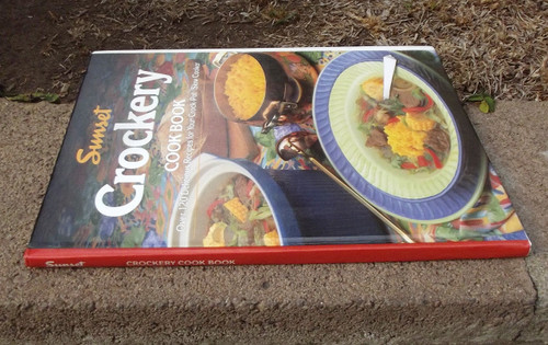 Crockery Cookbook/over 120 Delicious Recipes for Your Crock-Pot Slow