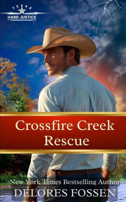 Crossfire Creek Rescue (Hard Justice, Crossfire Creek)
