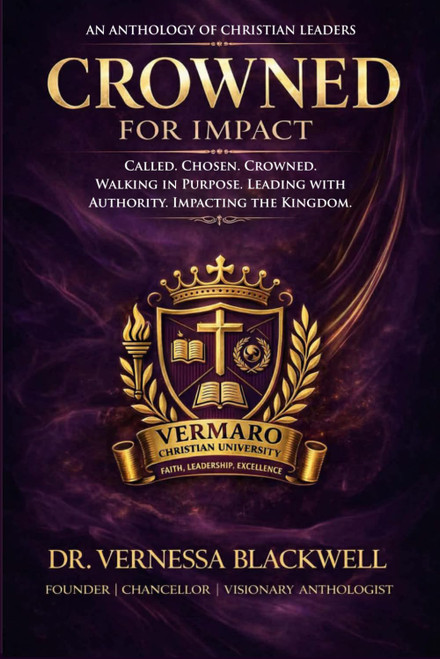 Crowned for Impact: An Anthology of Christian Leaders