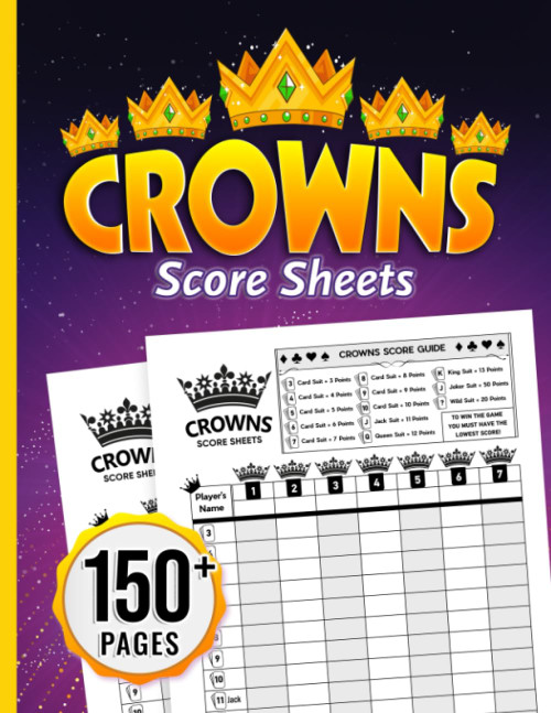 Crowns Score Sheets: Keep Track of Your Scores with 150+ Large Pages