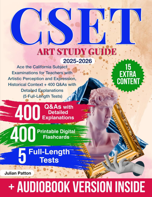 CSET Art Study Guide: Ace the California Subject Examinations for