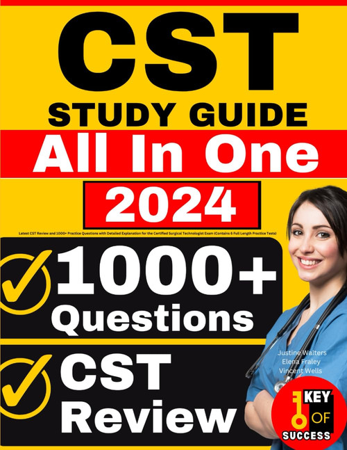CST Study Guide: Latest CST Review and 1000+ Practice Questions with