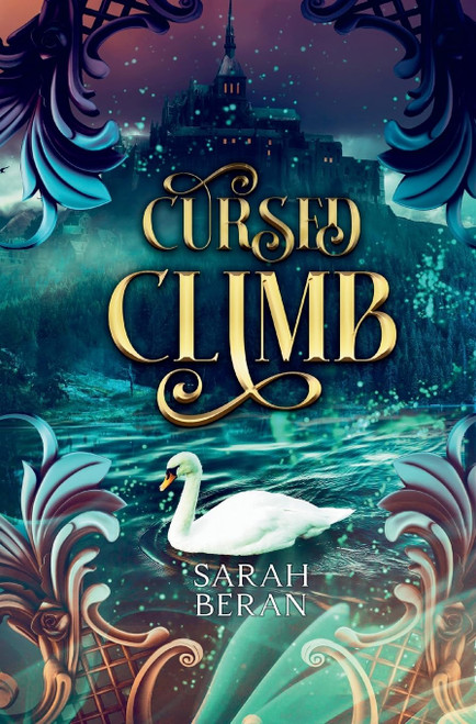 Cursed Climb (Displaced Fairytales)
