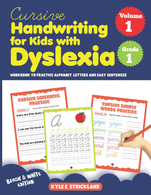 Cursive Handwriting for Kids with Dyslexia. Workbook to practice alphabet