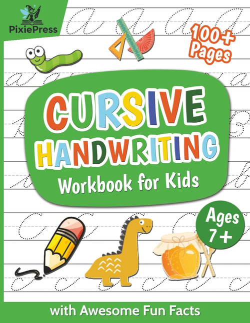 Cursive Handwriting Workbook for Kids with Awesome Fun Facts